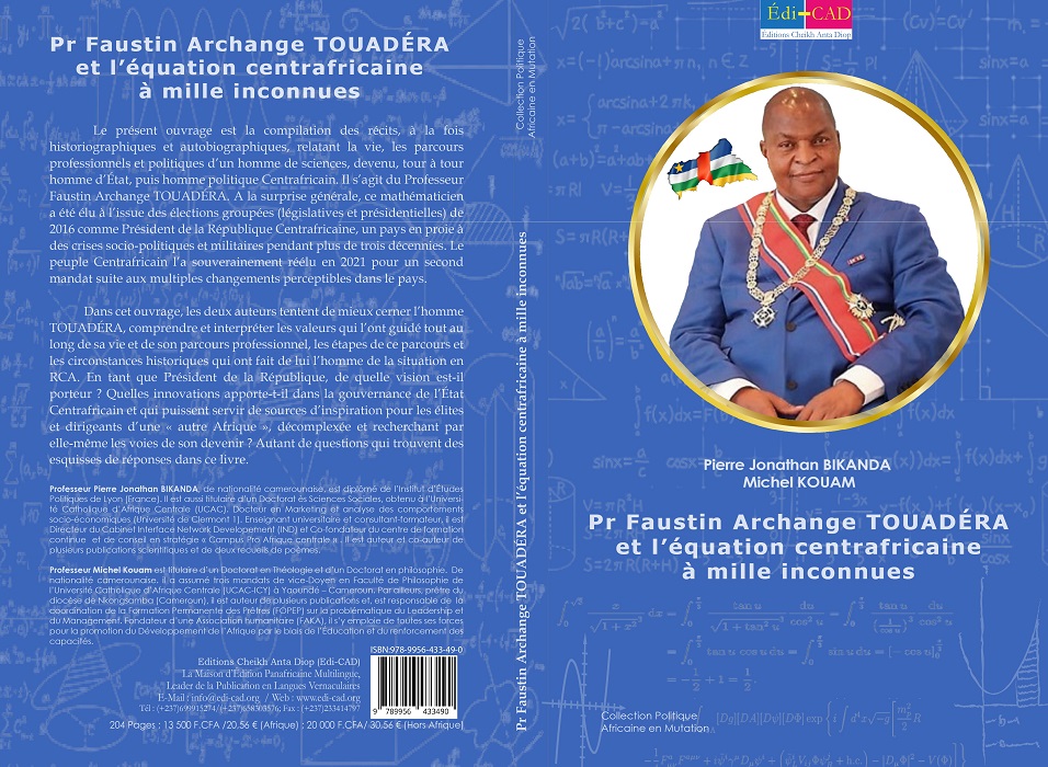 Pr Faustin Archange TOUADÉRA et l’équation centrafricaine à mille inconnues